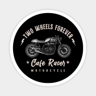 Two Wheels Forever Cafe Racer Magnet